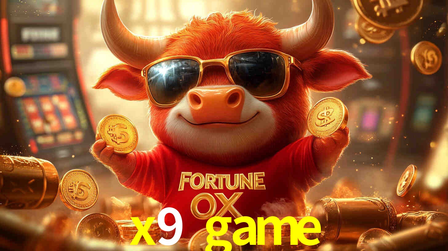 x9 game,x9game.com