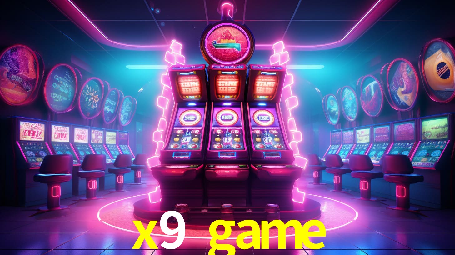 x9 game,x9game.com